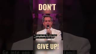 DON&#39;T GIVE UP (when the doctor says &#39;no hope&#39;)