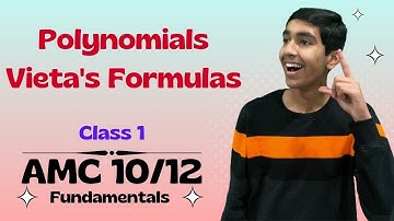Quadratics, Polynomials, Vieta