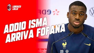 ๐๐ป ADDIO BENNACER (ARABIA) - FOFANA' OK A 25 MILIONI #MILANNEWS