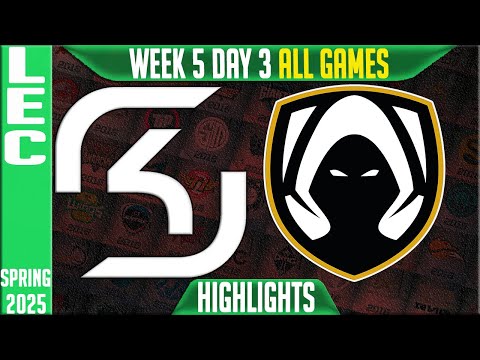 SK vs TH Highlights ALL GAMES | LEC Spring Split W5D3 2025 | SK Gaming vs Team Heretics
