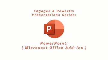 PowerPoint Presentations: Microsoft Office Add-Ins (Tutorial)