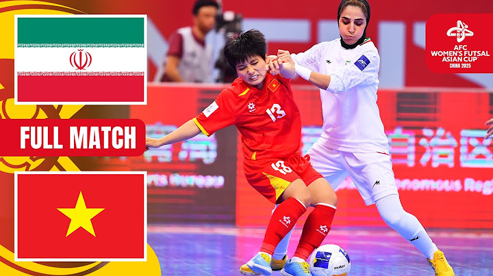 IR Iran vs. Vietnam | Full Match | AFC Women’s Futsal Asian Cup™ China 2025