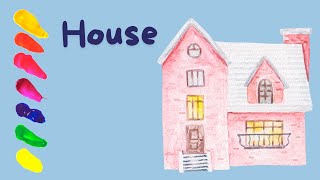 house watercolor painting | videos for kid @littlelolo19