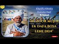 Hearttouching  love for khilafat  huzoor mujhe ek dafa bosa lene den  jalsa salana