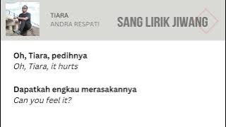 Tiara - Andra Respati (Lirik Malay   English Lyrics)