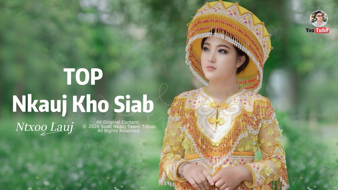 TOP 4 BEST LOVE SONGS COLLECTION by Ntxoo Lauj @MeNaibNiam