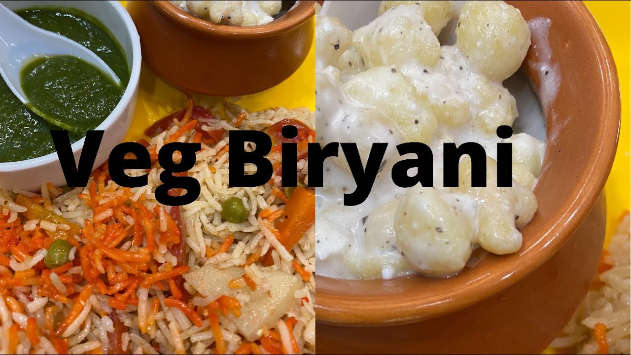 Veg Biryani  वेज बिरयानी