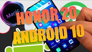 На Honor 20 вышел официальный MAGIC 3.0.0 ANDROID 10