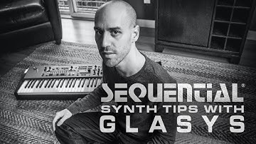 Sequential Synth Tips #2 with GLASYS: Prophet X ‘Vinyl Piano’ Program
