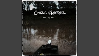 Video thumbnail of "Chris Kleiber - Riding On Whiskey"