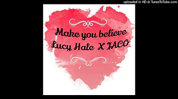 Make you believe (audio Oficial) Lucy Hale ft JACO