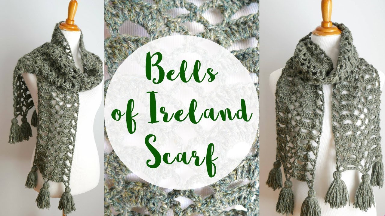 How To Crochet the Bells of Ireland Scarf YouTube