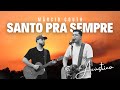 Márcio Couth - Santo Pra Sempre (Holy Forever - Chris Tomlin cover) - Márcio Couth | Acústico