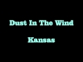 Kansas Dust In The Wind