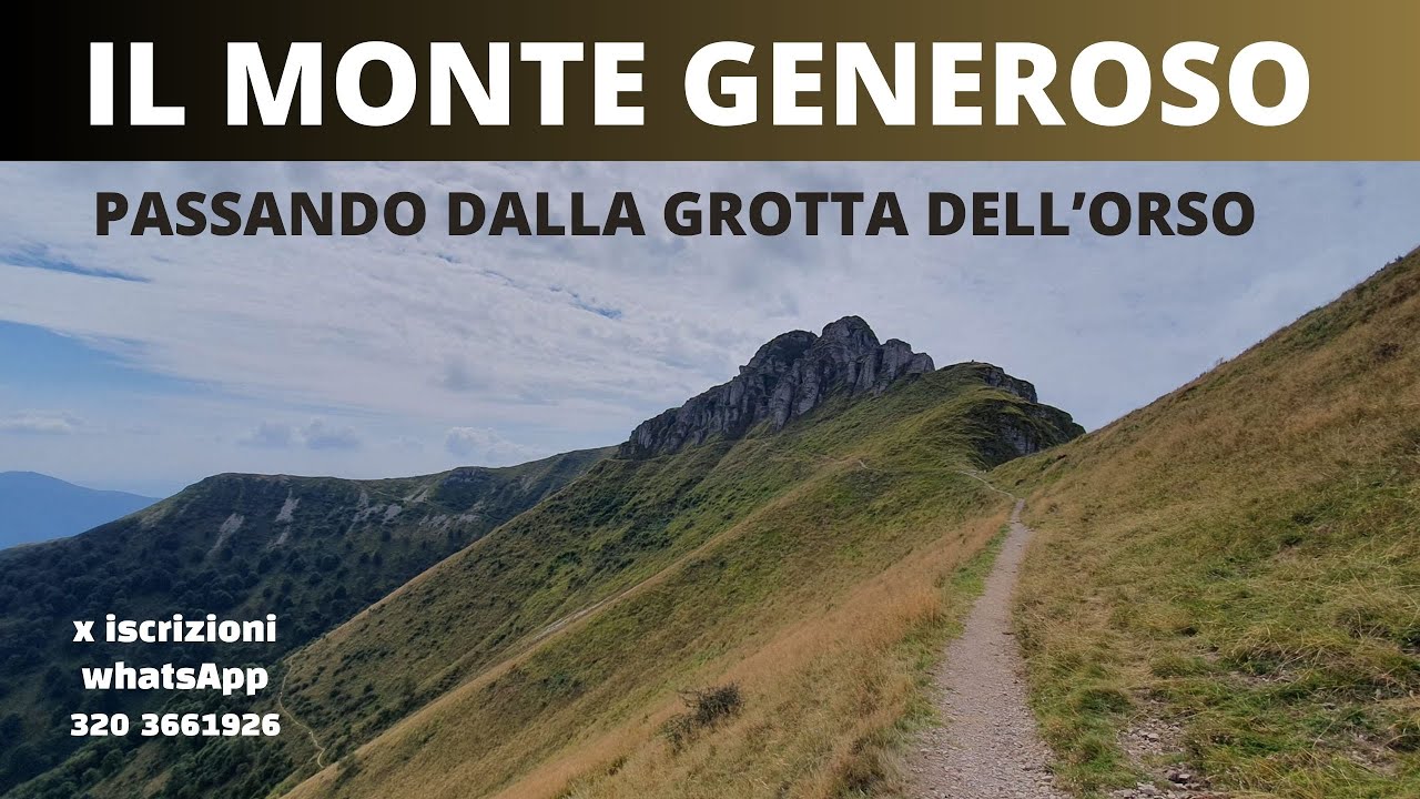 Il monte Generoso passando dalla grotta dell'orso