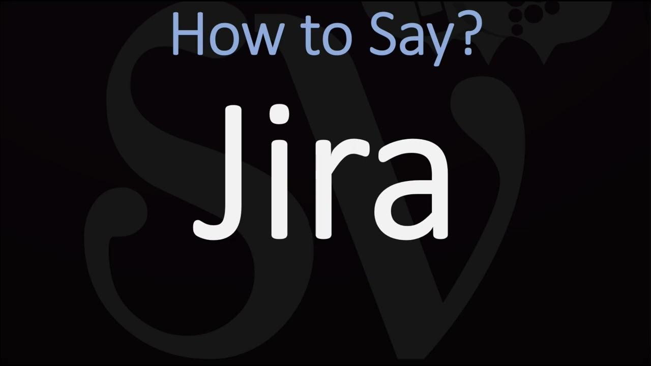 How to pronounce jira correctly youtube