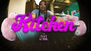 504icygrl &quot;Kitchen&quot; (Official Music Video)