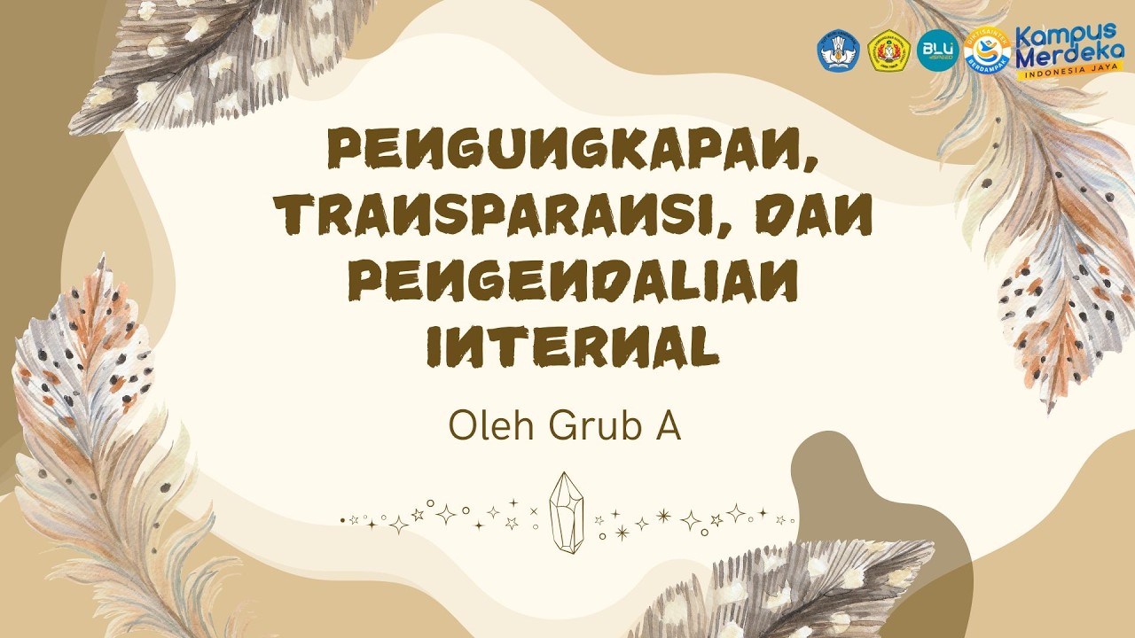 Bab 3 Pengungkapan, Transparansi, dan Pengendalian Internal