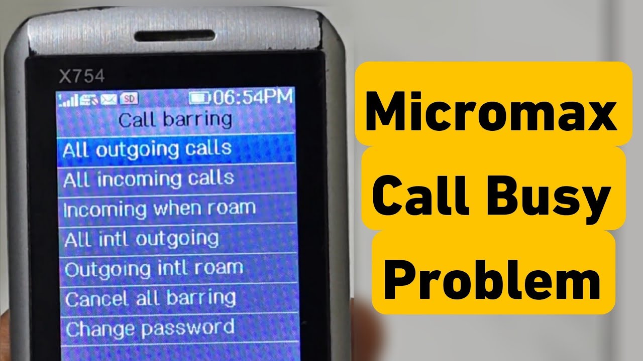 Micromax Keypad Mobile Call Busy Problem | Incoming Call Busy Problem ...