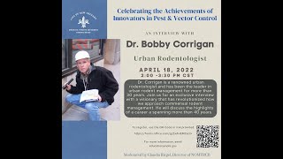 Legends of Pest and Vector Control-Dr. Bobby Corrigan
