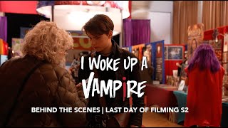I Woke Up A Vampire | BTS Last Day of Filming Season 2