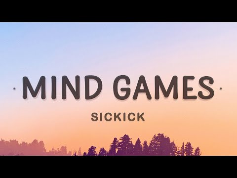 Sickick - Mind Games (Lyrics)