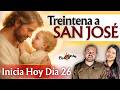 🔴🧺 INICIA HOY DÍA 26 | TREINTENA  A SAN JOSE | TESTIMONIOS Canasto de SAN JOSÉ🪵