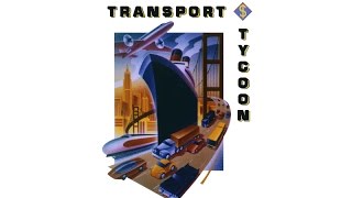 Old Games #06 Transport Tycoon