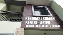 RUMAHSUKASUKA.CO.ID - BEFORE-AFTER, Renovasi Rumah Jadi 2 Lantai. - Durasi: 10.47. 