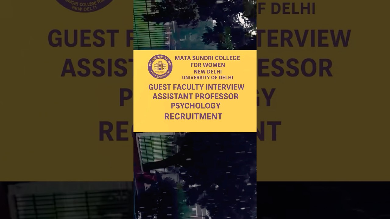 Mata sundari college DU Assistant professor vacancy| 