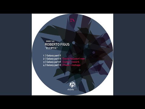 Roberto Figus — Galaxy Part II (Dubver Rework)