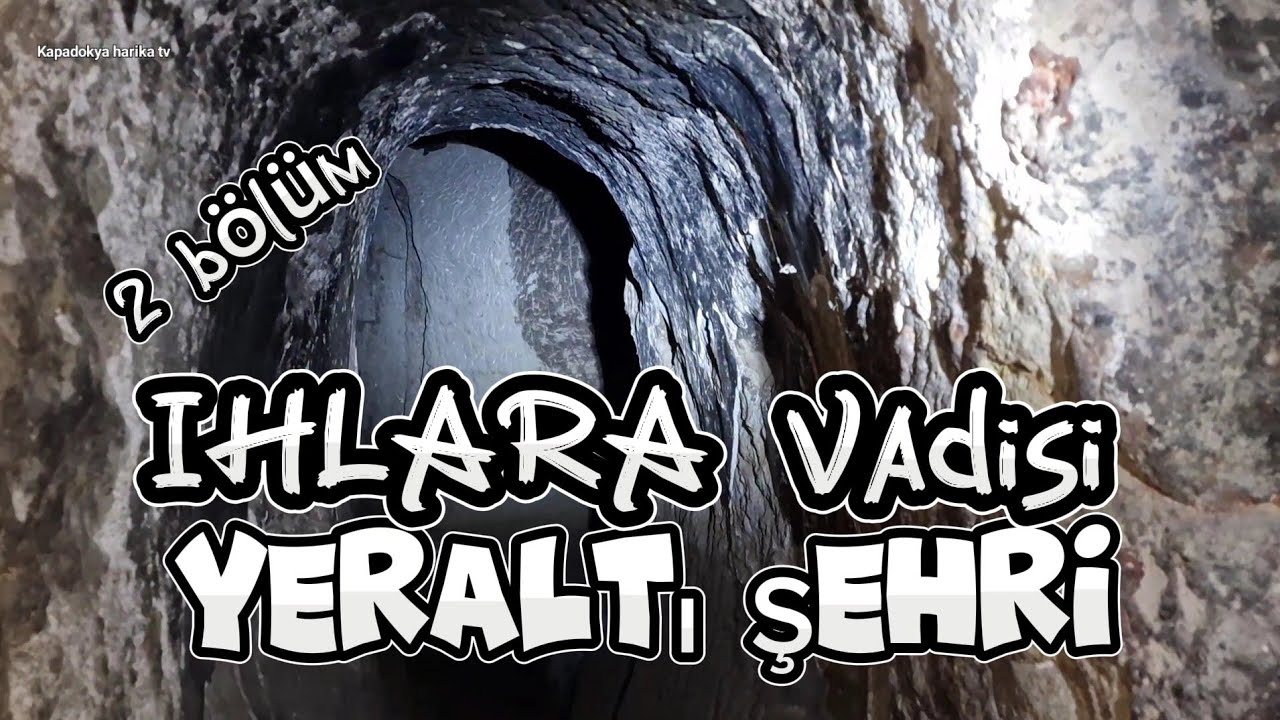 Aksaray Güzelyurt # Kapadokya Ihlara vadisi Yeraltı şehri Kilise Geçit vermeyen Gizemli yerler