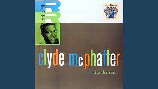 Video thumbnail of "Clyde McPhatter - I Make Believe"