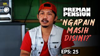 Toni Becomes a Proud Man and Doesn't Want to Accept Iding Back | PREMAN PENSIUN 5 | EPS 25 (3/5)