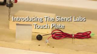 Introducing The Sienci Labs Touch Plate