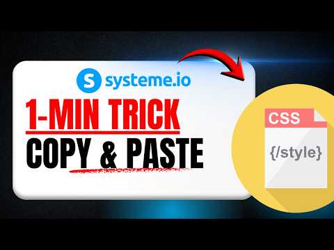 CSS Tutorial Systeme io | Copy-Paste Styling That Works In Any Website