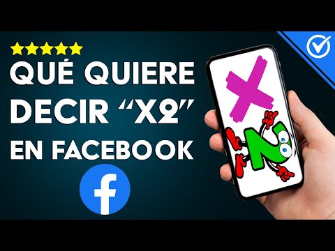 ¿Cuál es el Significado de &rsquo;X2&rsquo; en los Comentarios de Facebook y Chats Privados?