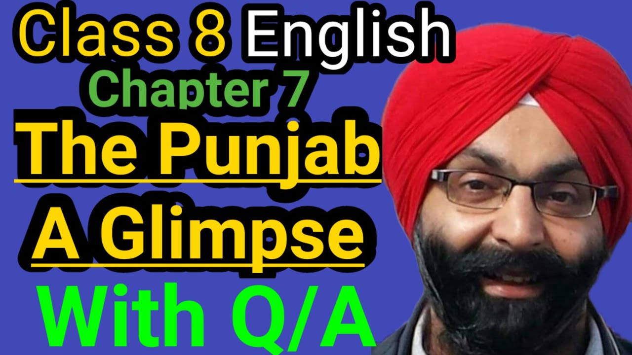 Class 8 English Lesson 7 The Punjab A Glimpse YouTube Class 8 English Lesson 7 The Punjab A Glimpse YouTube