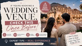 👉 Before You Book Your Wedding Venue, Watch This First! Expert tips + Real Experience🥳😍