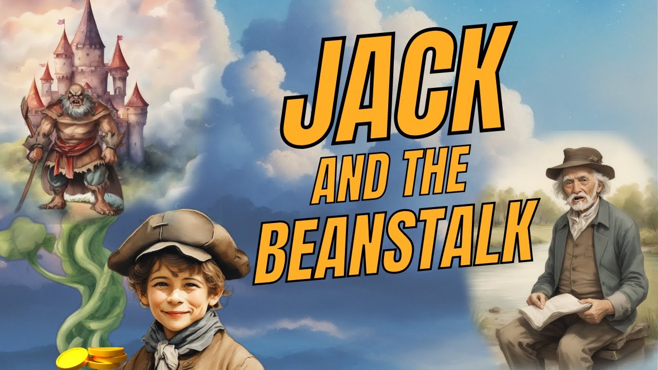 Jack and the Beanstalk | Fairy Tale | Stories for kids - YouTube
