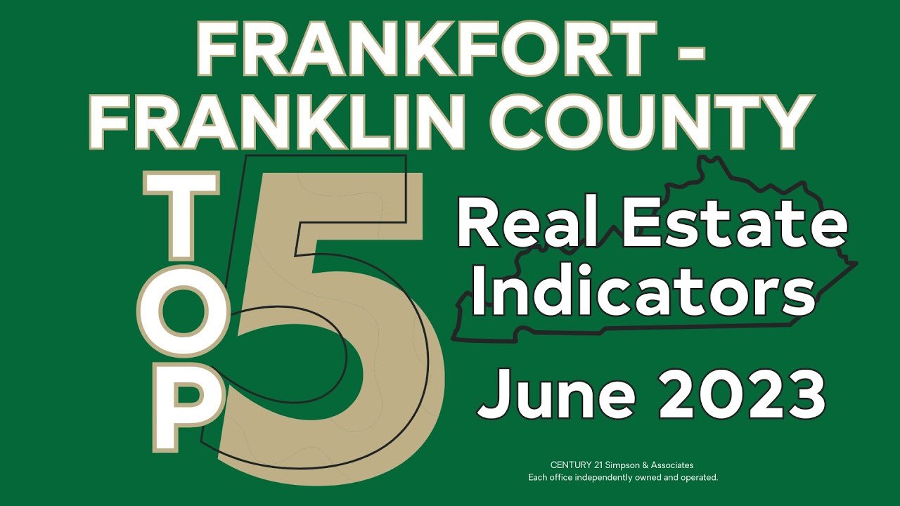 🏡 Frankfort Franklin County, Kentucky Real Estate Report June 2023