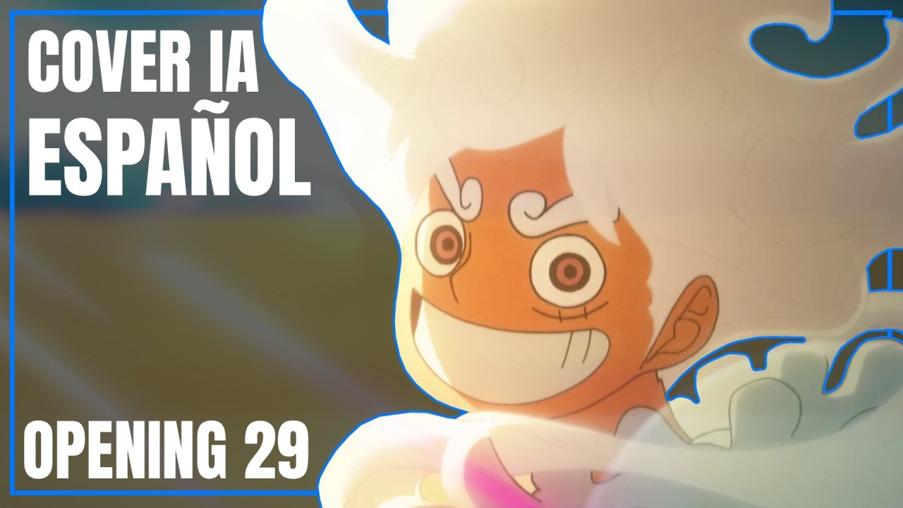 Luminous | COVER IA en ESPAÑOL | ONE PIECE Opening 29 - YouTube