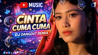 Download Lagu Cinta Cuma Cuma - DJ Dangduy Remix 2026 | Official Music Video MP3