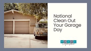 National Clean Out Your Garage Day You National Clean Out Your Garage Day, National Clean Out Your Garage Day