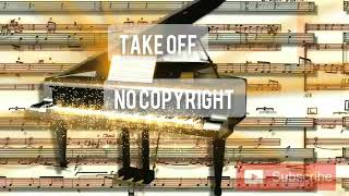 Take off | Ikson | No copyright music