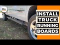 How to Install Running Boards on Chevy Silverado