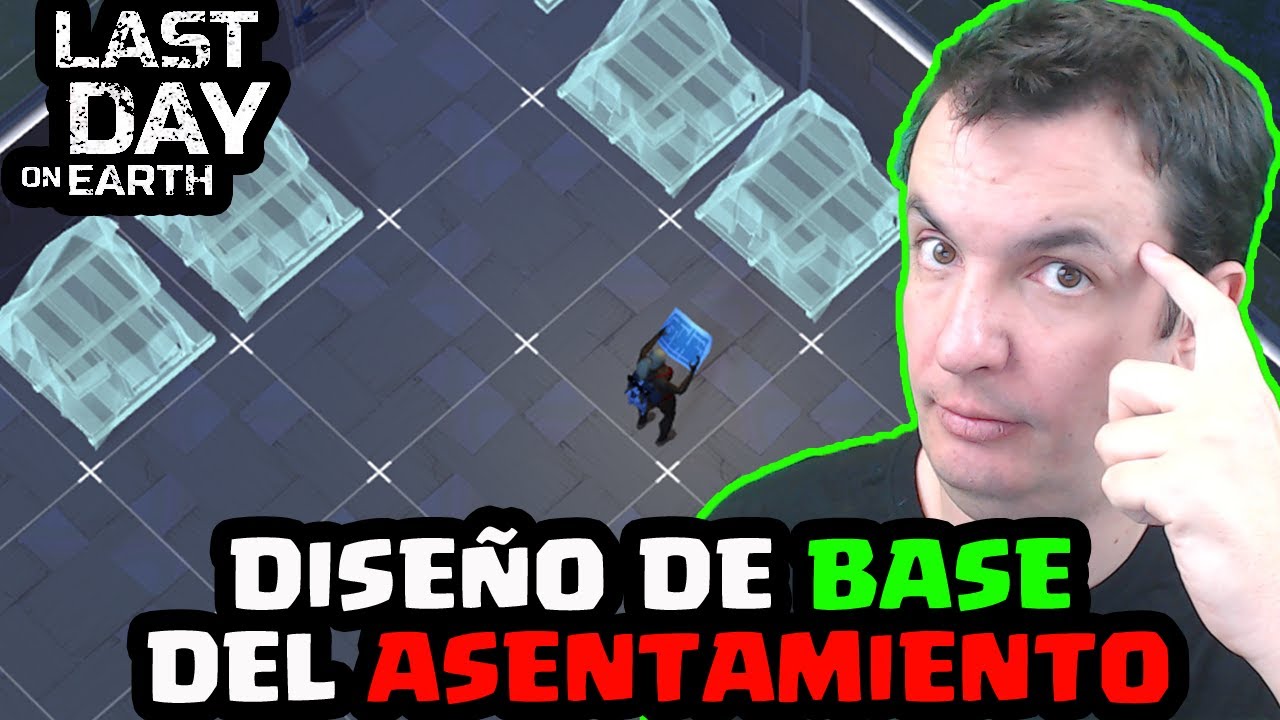 DISEÑO DE BASE DEL ASENTAMIENTO LAST DAY ON EARTH SURVIVAL [El