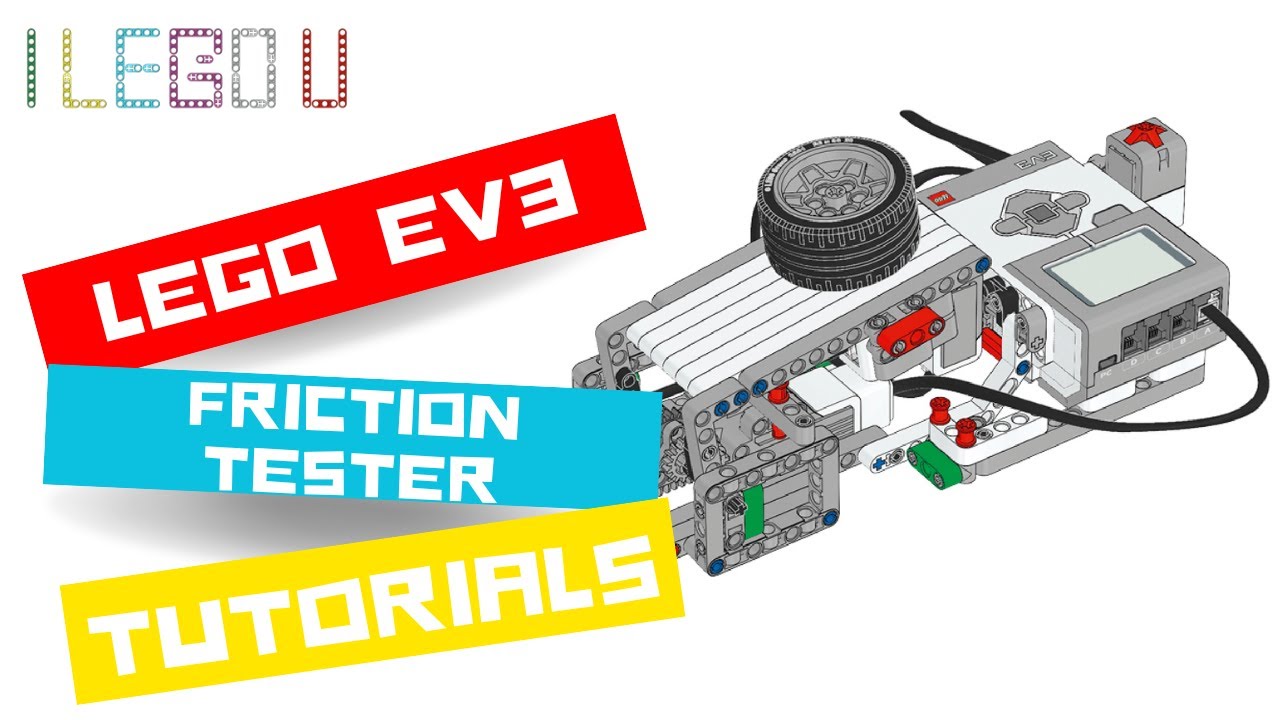 LEGO EV3 FRICTION TESTER Building Instructions FRICTION TESTER
