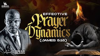 EFFECTIVE PRAYER DYNAMICS (JAMES 5:16) || WOFBEC 2024 || LAGOSNIGERIA || APOSTLE JOSHUA SELMAN