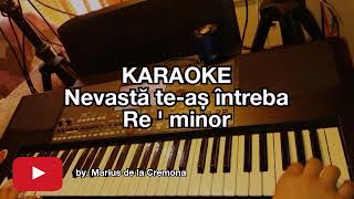 Nevastă te-aș întreba (Re ' min) - KARAOKE